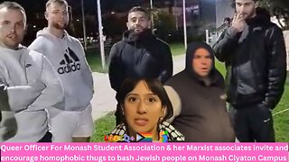 Chaos On Aussie University Campus: Marxists Get Underworld Thugs To Attack Jews