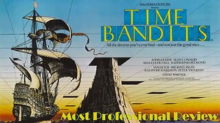 Time Bandits: Most Professional Review