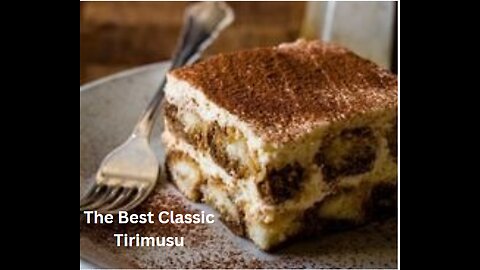 How To Make the Best Classic Tiramisu