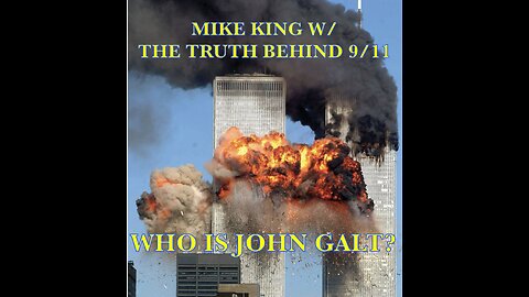 Mike King: Trump and the Q Team to Expose 9-11? TY JGANON, SGANON, Pascal Najadi