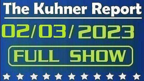 The Kuhner Report 02/03/2023 [FULL SHOW] Ilhan Omar ousted from House Foreign Affairs Committee; Also, why US didn't shoot down Chinese spy balloon?