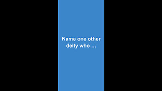 Name One Other Deity | Part 1