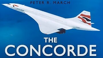 Breaking the Sound Barrier | The Concorde Story