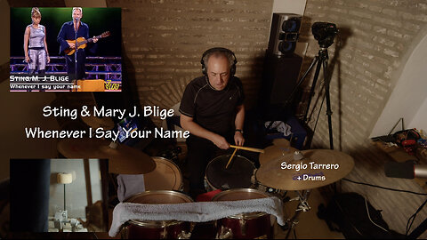 Whenever I Say Your Name • Sting & Mary J. Blige • Drum cover