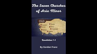 The Seven Churches of Asia Minor - Rev. 1-3, by Gordon Franz, The King and I: John in Ephesus Part 1