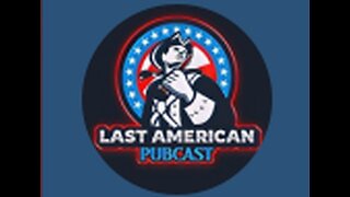 LATE AMERICAN PUBCAST EP #30