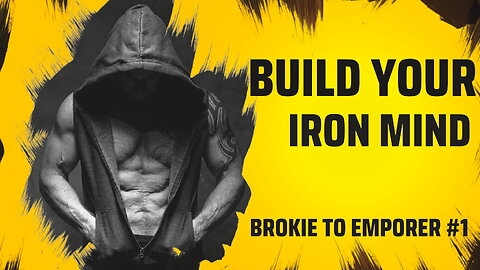 THE ONLY WAY TO BUILD UNBREAKABLE DISCIPLINE. BROKIE TO EMPORER #1
