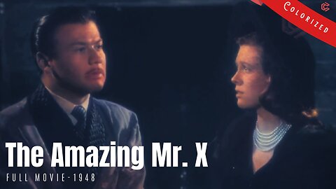 The Amazing Mr. X/The Spiritualist 1948 | horror thriller film noir | Colorized | Full Movie