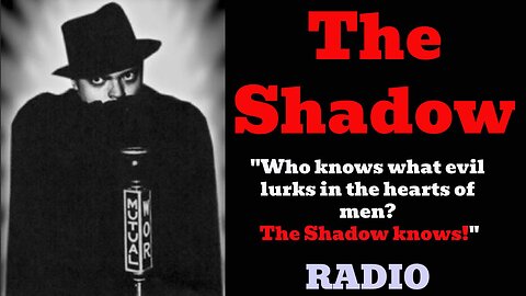 The Shadow - 40/03/24 - The Plot That Failed