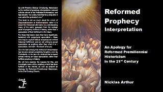 Reformed-Prophecy-Interpretation-06-Prophecy-Reality