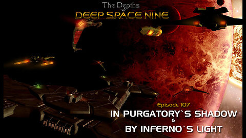 Depths of DS9 S5 Ep. 14 - 'In Purgatory's Shadow' / 'By Inferno's Light'