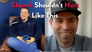 How to Heal When Church Hurts You | Aaron's Story