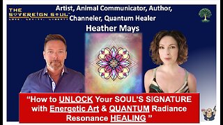 🤩Author, Intuitive HEATHER MAYS🤩 How To UNLOCK Your SOUL🦋Signature for QUANTUM✨Resonance🔮HEALING