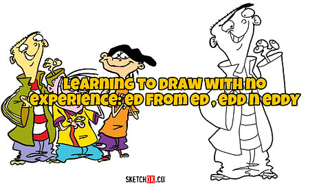 learning to draw with no experience: Ed from Ed , Edd n Eddy | rate my drawing