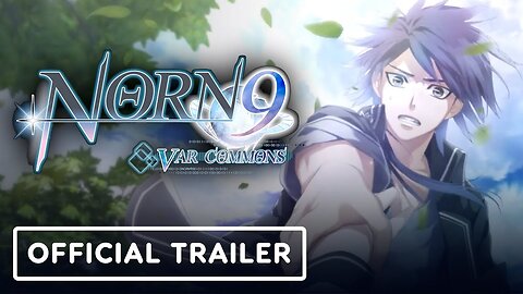Norn9: Var Commons - Official Nintendo Switch Trailer