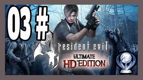 Platinando: Resident Evil 4 DUBLADO HD Edition PC PARTE 3 (Jogando pela 2° vez)