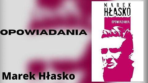 Opowiadania - Marek Hłasko Audiobook PL