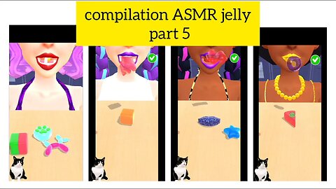 compilation ASMR jelly part 5