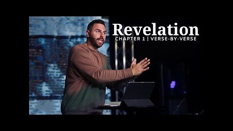 Revelation 1 | Verse-By-Verse | Pastor Jackson Lahmeyer