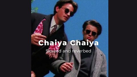 Chaiyya Chaiyya : Slowdown :Joey and Chandler’s Bollywood Jam