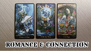 🌜 🀧 🌛 Timeless Tarot Reading - Moments of Romance & Connection