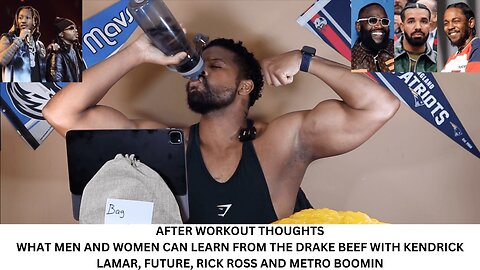 WHAT MEN AND WOMEN CAN LEARN FROM THE DRAKE BEEF WITH KENDRICK LAMAR, FUTURE, RICK ROSS AND METRO