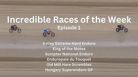 Incredible Races of the Week Episode 1 2023 #racing 🏁📽️