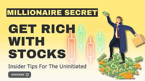 How to Get Rich With Stocks: Insider Tips for the Uninitiated