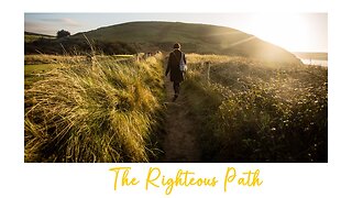 Eternal Treasures - The Righteous Path