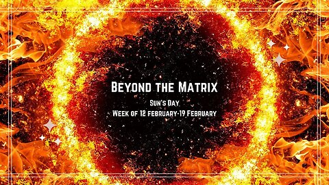 Beyond The Matrix - This Week in Solar Transits