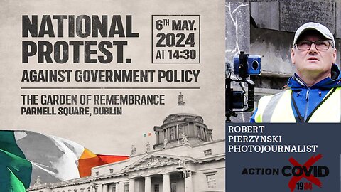 !Live - National Protest Dublin, 06 May 2024 (at 14:30)