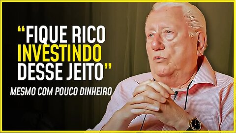 O SEGREDO PARA FICAR RICO COM INVESTIMENTOS | Luiz Barsi