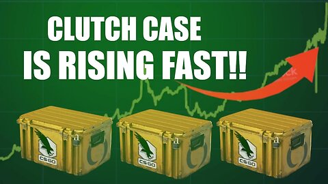The CLUTCH CASE Is EXPLODING IN PRICE!! | CSGO INVESTING