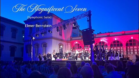 The Magnificent Seven - Elmer Bernstein. Malaga Philharmonic Orchestra. Syudio NEMO.