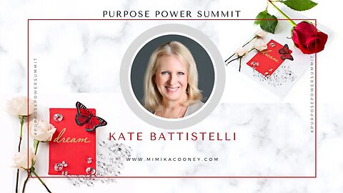 Purpose Power Summit 2020 - Kate Battistelli