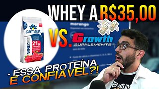 WHEY DA PARMALAT É MELHOR QUE DA GROWTH! Olha essa comparação!