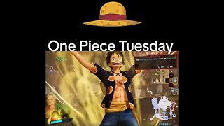 One Piece Tuesday Ep. 15