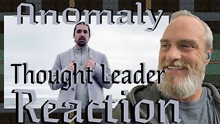 An0maly Thought Leader Reaction