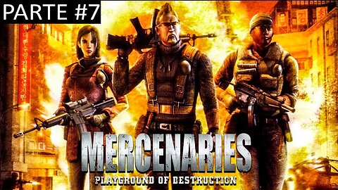 [PS2] - Mercenaries: Playground Of Destruction - [Parte 7]