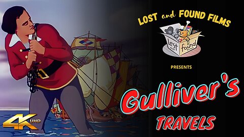 GULLIVER'S TRAVELS (1939) Animation, Adventure, Comedy | 4K UHD | TECHNICOLOR