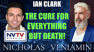 Ian Clark Discusses The Cure For Everything But Death with Nicholas Veniamin