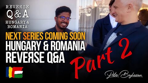 PROMO: Reverse Q&A | Hungary & Romania (Part 2)