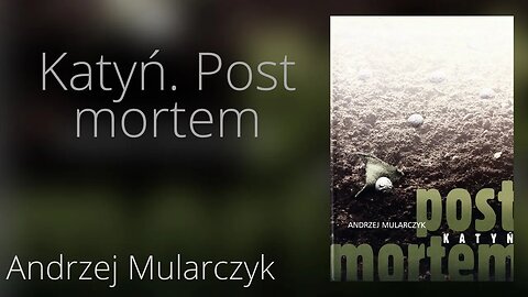 Katyń. Post mortem - Andrzej Mularczyk | Audiobook PL