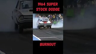 1964 Super Stock Dodge 426 Burnout! #shorts