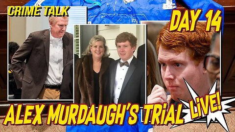 Watch LIVE: Alex Murdaugh's 14th Trial Day!