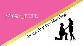 Preparing For Marriage | Wifehood And Marriage