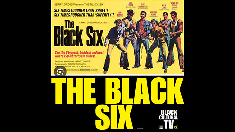 BCTV #26 THE BLACK SIX