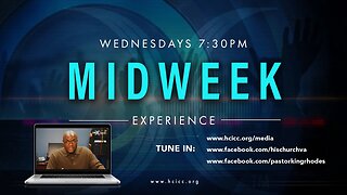 His Church MIDWEEK Experience Live 7:30PM 2/8/2023 with Pastor King Rhodes