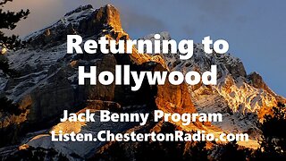 Returning to Hollywood - Jack Benny Show
