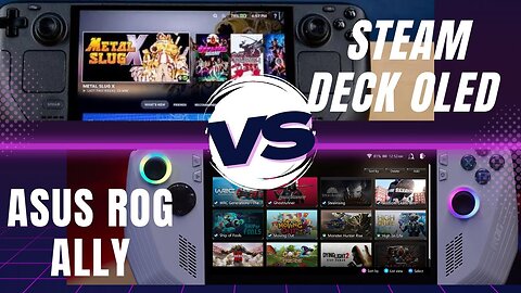 Steam Deck OLED vs ROG Ally: The Ultimate Showdown